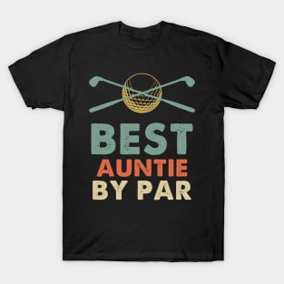 Best Auntie By Par T-Shirt